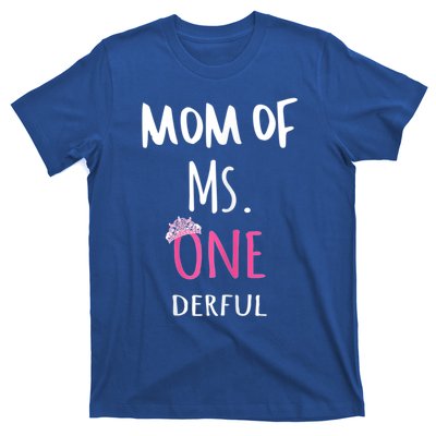 Mom Of Ms Onederful 1st Birthday Family Matching Gift T-Shirt