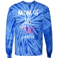 Mom Of Ms Onederful 1st Birthday Family Matching Gift Tie-Dye Long Sleeve Shirt