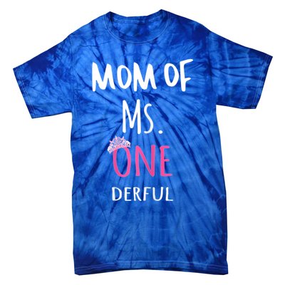 Mom Of Ms Onederful 1st Birthday Family Matching Gift Tie-Dye T-Shirt