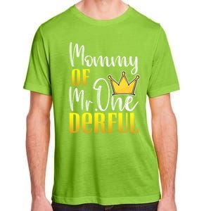 Mommy Of Mr Onederful 1st Birthday First Dad Matching Family Meaningful Gift Adult ChromaSoft Performance T-Shirt