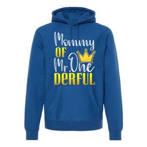 Mommy Of Mr Onederful 1st Birthday First Dad Matching Family Meaningful Gift Premium Hoodie