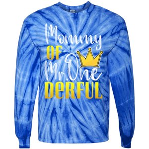 Mommy Of Mr Onederful 1st Birthday First Dad Matching Family Meaningful Gift Tie-Dye Long Sleeve Shirt