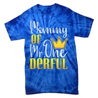 Mommy Of Mr Onederful 1st Birthday First Dad Matching Family Meaningful Gift Tie-Dye T-Shirt