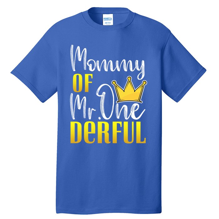 Mommy Of Mr Onederful 1st Birthday First Dad Matching Family Cool Gift Tall T-Shirt