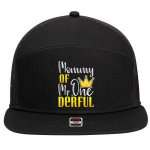 Mommy Of Mr Onederful 1st Birthday First Dad Matching Family Cute Gift 7 Panel Mesh Trucker Snapback Hat