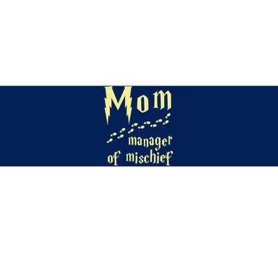 Manager Of Mischief Bumper Sticker