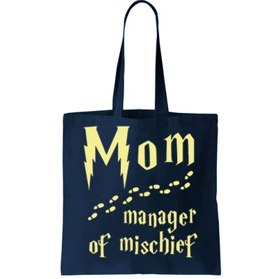 Manager Of Mischief Tote Bag