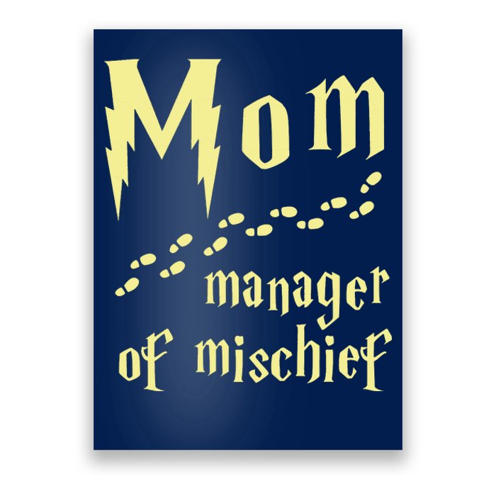 Manager Of Mischief Poster