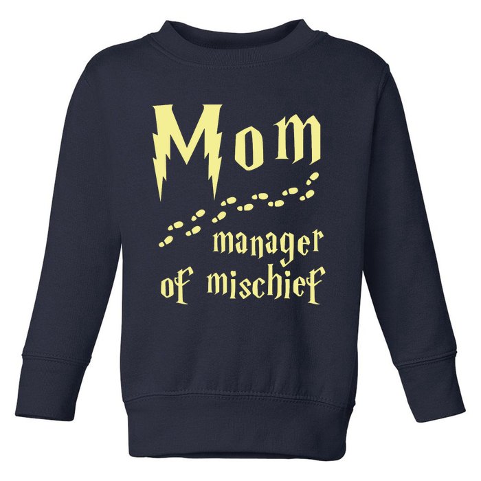 Manager Of Mischief Toddler Sweatshirt