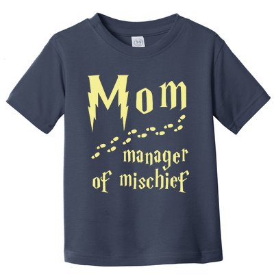 Manager Of Mischief Toddler T-Shirt