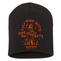 Mitts Off My Body My Choice Badass Feminist Cowgirl Short Acrylic Beanie