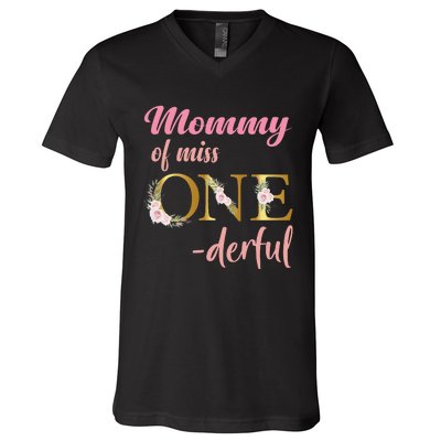 Mommy of Miss One Derful 1st Birthday 1st Birthday V-Neck T-Shirt