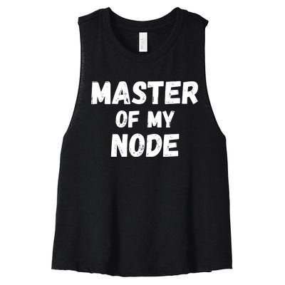 Master Of My Node, Bitcoin, Crypto, Blockchain, HODL Crypto Staking Women's Racerback Cropped Tank