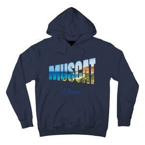 Muscat Oman Tall Hoodie