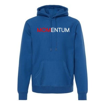 Momentum Mom Premium Hoodie