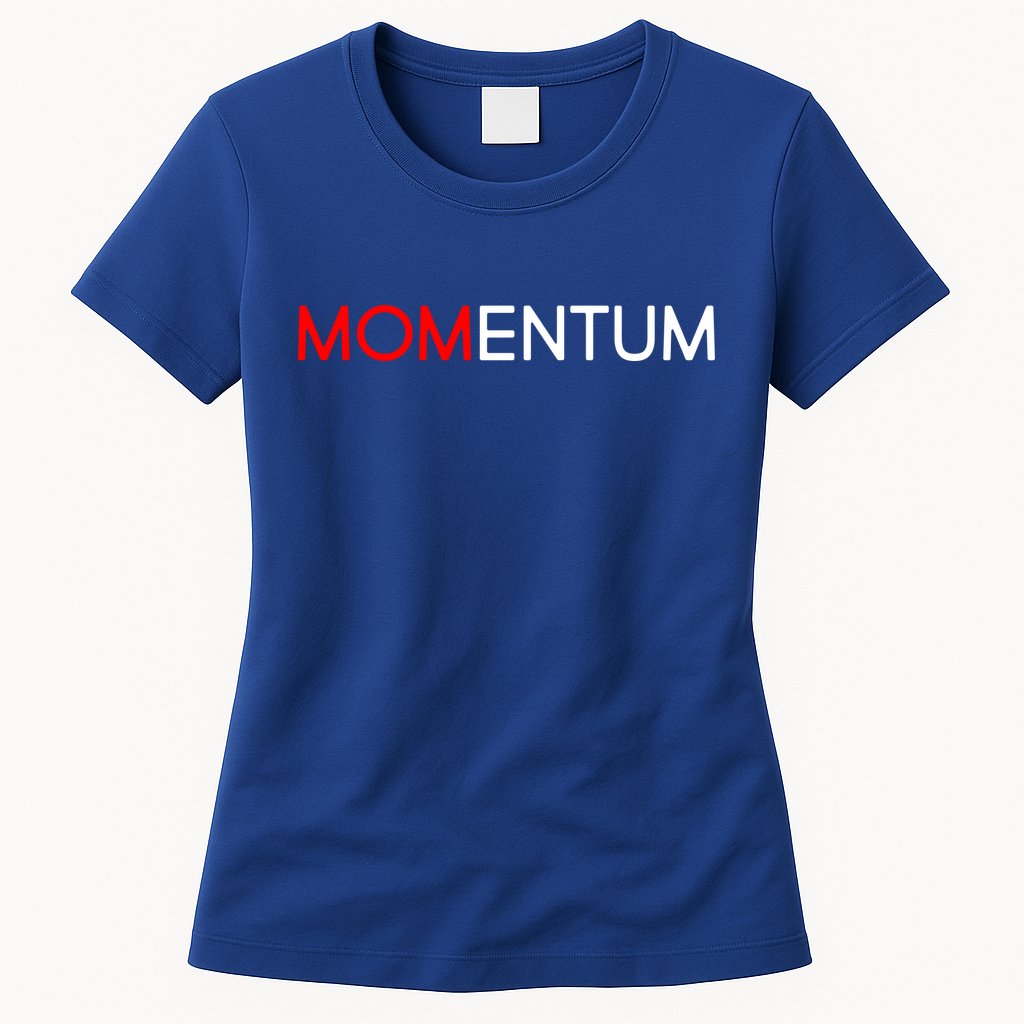 Momentum Mom Womens T-Shirt