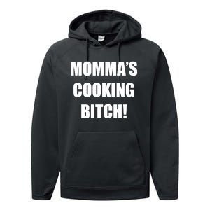 Momma's Cooking Bitch Performance Fleece Hoodie