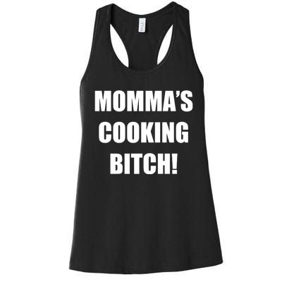 Momma's Cooking Bitch Women's Racerback Tank