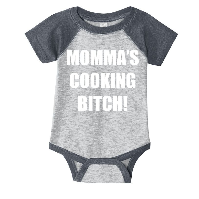 Momma's Cooking Bitch Infant Baby Jersey Bodysuit