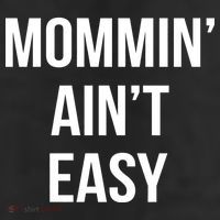 Mommin' Ain't Easy Bold Text 11oz C Handle Ceramic Mug