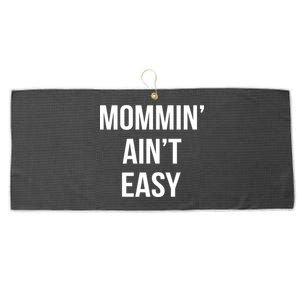 Mommin' Ain't Easy Bold Text Large Microfiber Waffle Golf Towel