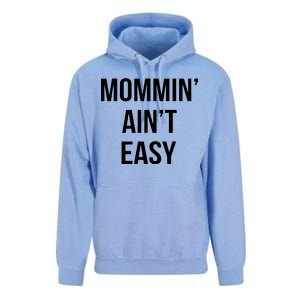 Mommin' Ain't Easy Bold Text Unisex Surf Hoodie