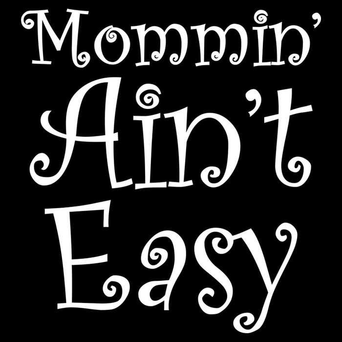Mommin' Ain't Easy Mom City Backpack