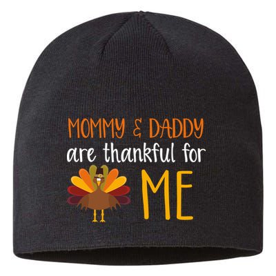 Mommy And Daddy Are Thankful For ME Sustainable Beanie
