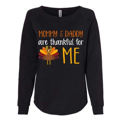 Mommy And Daddy Are Thankful For ME Womens California Wash Sweatshirt