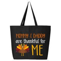 Mommy And Daddy Are Thankful For ME 25L Jumbo Tote