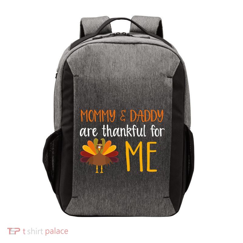 Mommy And Daddy Are Thankful For ME Vector Backpack