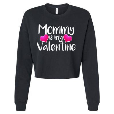 Mommy Is My Valentine Cropped Pullover Crew