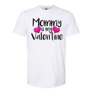 Mommy Is My Valentine Softstyle® CVC T-Shirt