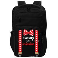 Mommy Is My Valentine Cute Bow Tie Suspenders Impact Tech Backpack