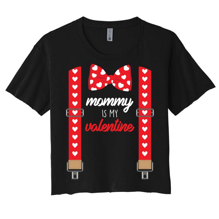 Mommy Is My Valentine Cute Bow Tie Suspenders Women's Crop Top Tee