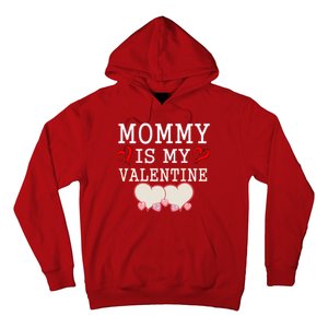 Mommy Is My Valentine Gift For Little Boy Hoodie