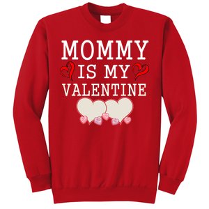 Mommy Is My Valentine Gift For Little Boy Sweatshirt