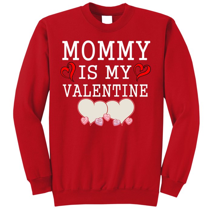 Mommy Is My Valentine Gift For Little Boy Sweatshirt