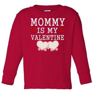 Mommy Is My Valentine Gift For Little Boy Toddler Long Sleeve Shirt