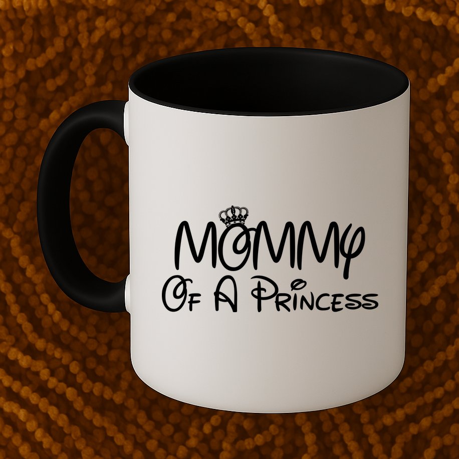 Mommy Of A Princess Mug