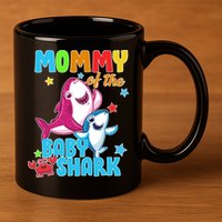 Mommy Of The Baby Shark 11oz C Handle Ceramic Mug