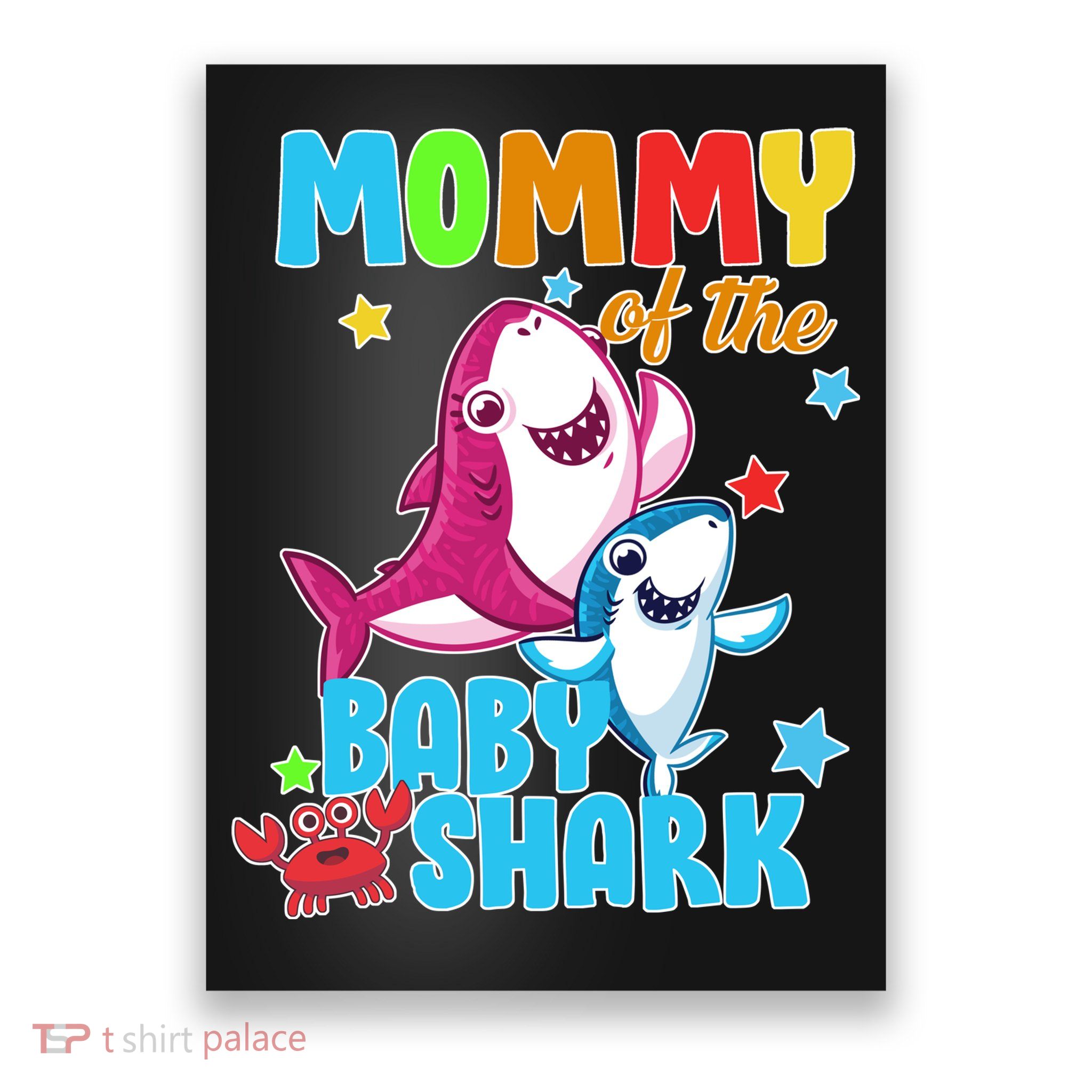 Mommy Of The Baby Shark Poster