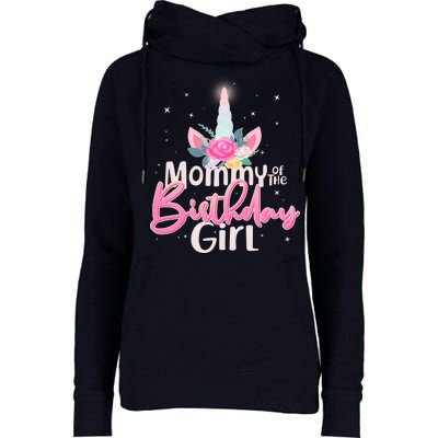 Mommy of the Birthday Girl Magical Unicorn Womens Funnel Neck Pullover Hood