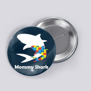 Mommy Shark Autism Awareness  Button