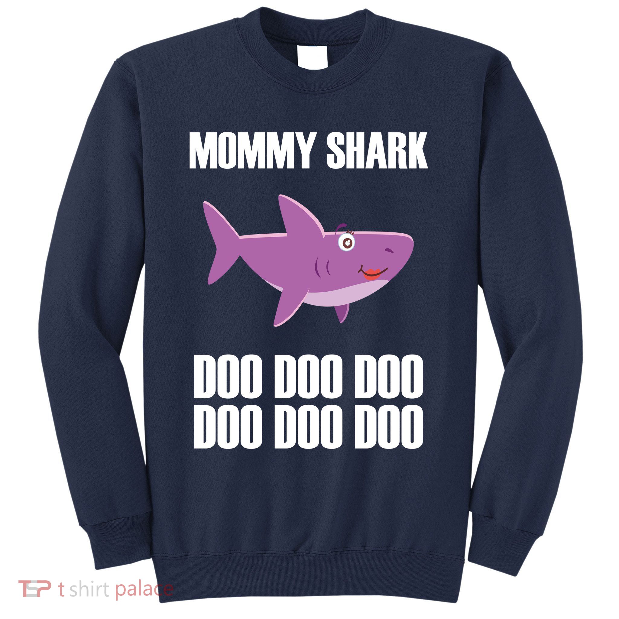Mommy Shark Doo Sweatshirt