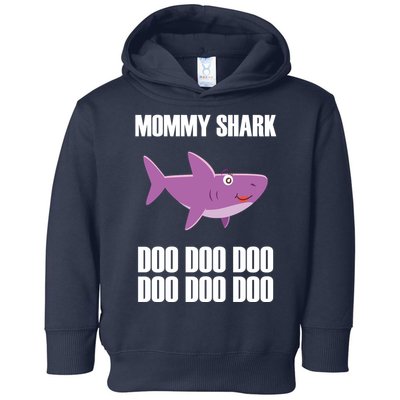 Mommy Shark Doo Toddler Hoodie