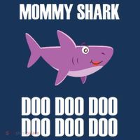 Mommy Shark Doo Womens T-Shirt