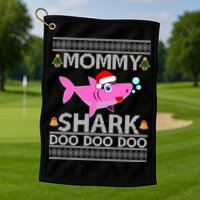 Mommy Shark Doo Doo Cute Ugly Christmas Golf Towel