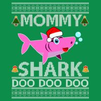 Mommy Shark Doo Doo Cute Ugly Christmas Poster