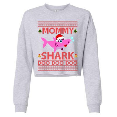 Mommy Shark Doo Doo Cute Ugly Christmas Cropped Pullover Crew